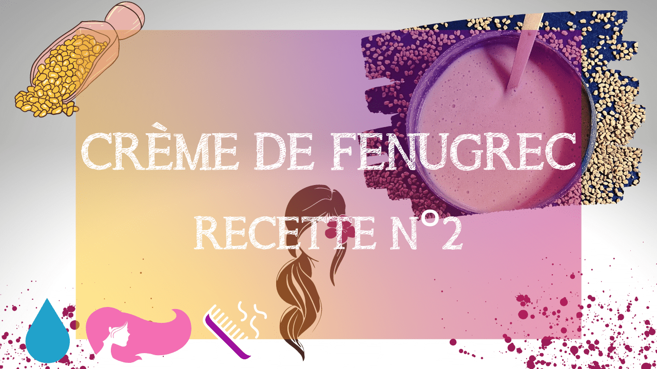 Vidéo DIY : Crème de Fenugrec, recette n° 2 - MA PLANETE BEAUTE